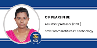 SMK Fomra Institute of Technology, Chennai, Assistant Professor of Civil Engineering Department: C P PEARLIN Interview